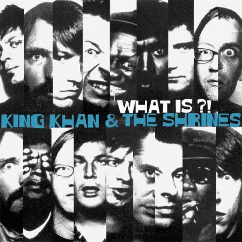 King Khan and The Shrines - What Is?! [Vinyl] [Second Hand]