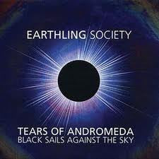 Earthling Society - Tears Of Andromeda : Black Sails Against [Vinyl] [Second Hand]