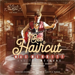 Merritt, Max And The Meteors - Get A Haircut [CD]