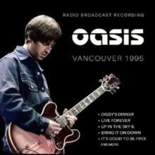 Oasis - Vancouver 1995 [CD]