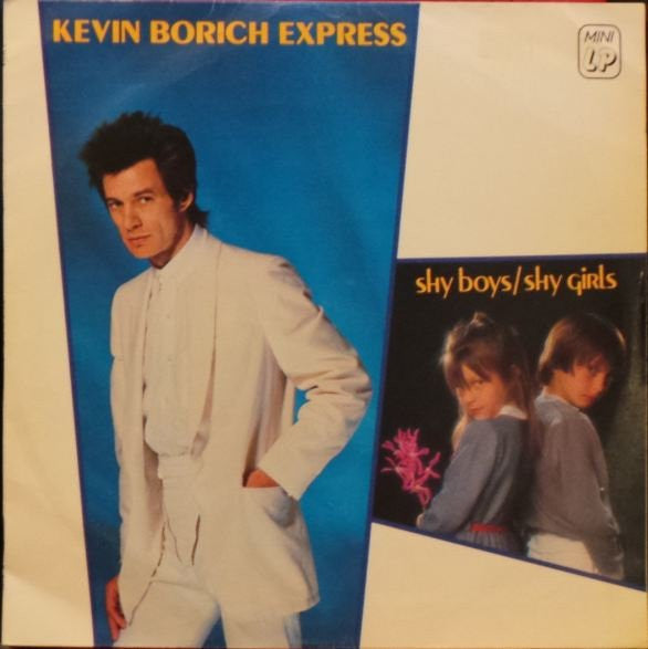 Borich, Kevin Express - Shy Boys / Shy Girls [10 Inch Single] [Second Hand]