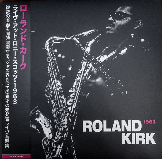 Kirk, Roland - Live At Ronnie Scott's, 1963 [Vinyl]