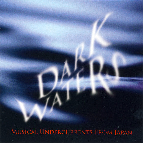 Various-Japan - Dark Waters [CD]