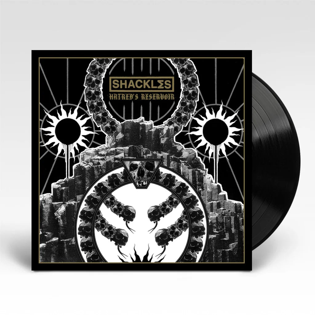 Shackles - Hatred's Reservoir [Vinyl]