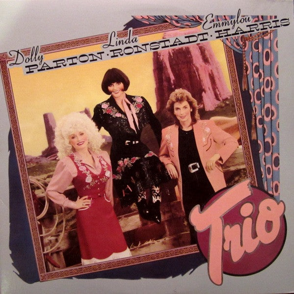 Parton, Dolly / Linda Ronstadt / Emmylou - Trio [Vinyl] [Second Hand]