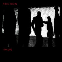 Friction - '79 Live [Vinyl]