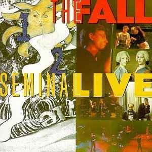 Fall - Seminal Live [Vinyl]