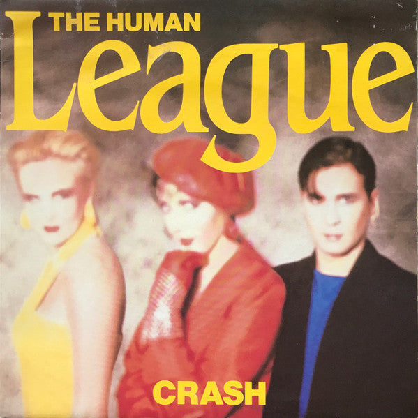 Human League - Crash [Vinyl] [Second Hand]