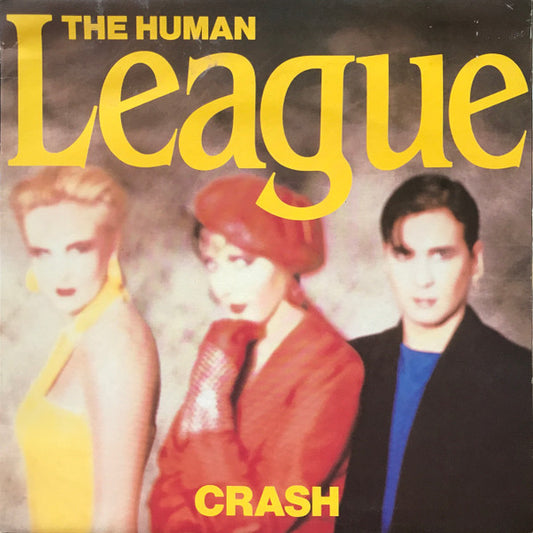 Human League - Crash [Vinyl] [Second Hand]