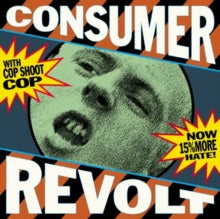 Cop Shoot Cop - Consumer Revolt [Vinyl]