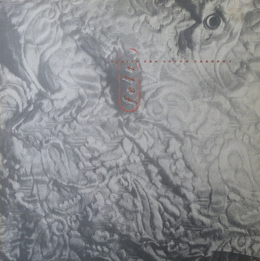 Felt - Ignite The Seven Cannons [Vinyl]
