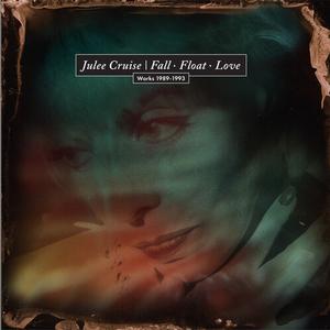 Cruise, Julee - Fall_Float_Love: Works 1989-1993 2CD [CD Box Set]