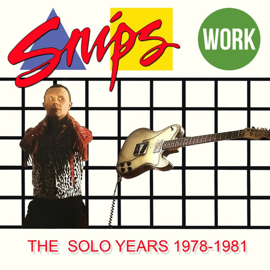 Snips - Work: The Solo Years 1978-1981 3CD [CD Box Set]