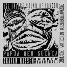 Future Sound Of London - Papua New Guinea [12 Inch Single]