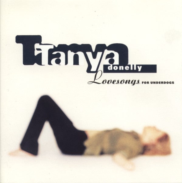 Donelly, Tanya - Lovesongs For Underdogs [CD] [Second Hand]