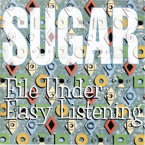 Sugar - File Under: Easy Listening [Vinyl]