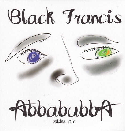 Black Francis - Abbabubba: Bsides, Etc. [Vinyl] [Second Hand]