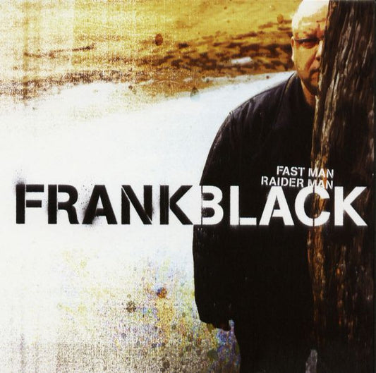 Black, Frank - Fast Man Raider Man [Vinyl]
