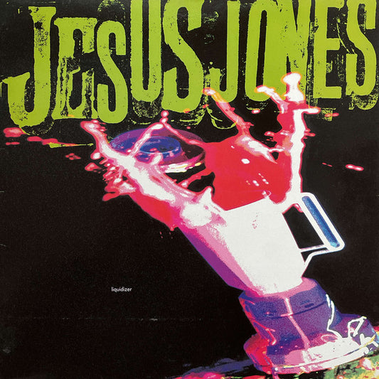 Jesus Jones - Liquidizer [Vinyl]