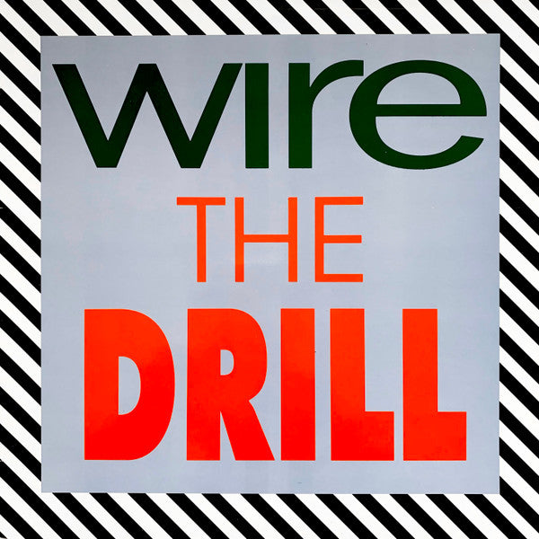 Wire - Drill [Vinyl] [Second Hand]