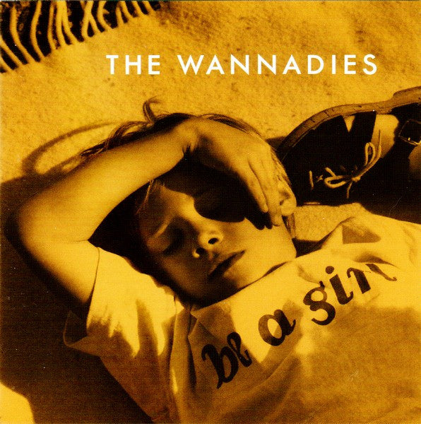 Wannadies - Be A Girl [Vinyl] [Second Hand]