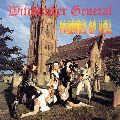 Witchfinder General - Friends Of Hell [CD]