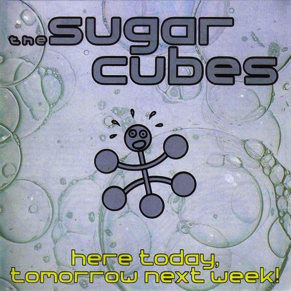 Sugarcubes - Here Today, Tomorrow Next Week! [CD]