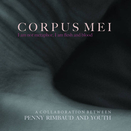 Rimbaud, Penny And Youth - Corpus Mei [Vinyl]
