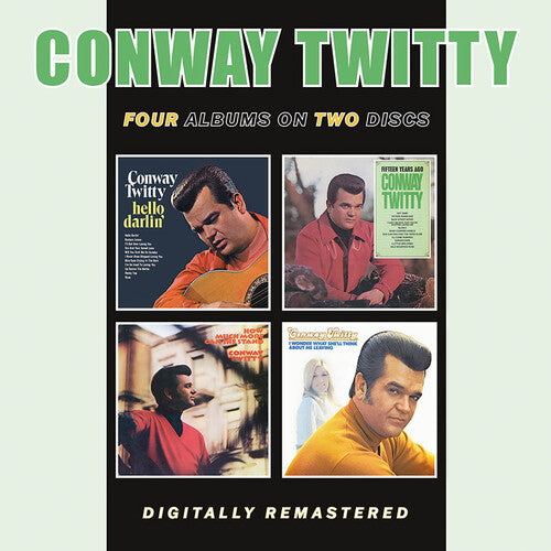 Twitty, Conway - Hello Darlin' / Fifteen Years Ago / How [CD]