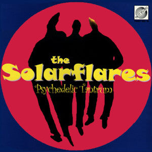 Solarflares - Psychedelic Tantrum [Vinyl]
