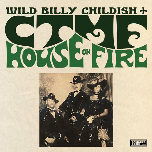 Childish, Wild Billy + Ctmf - House On Fire [Vinyl]