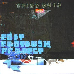 East Flatbush Project - Tried By 12 [12 Inch Single] [Second Hand]