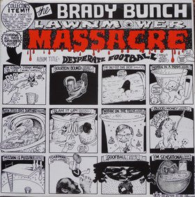 Brady Bunch Lawnmower Massacre - Desperate Football [Vinyl] [Second Hand]
