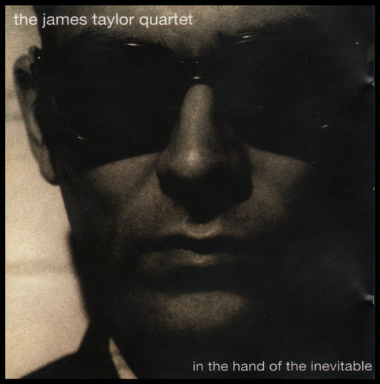 Taylor, James Quartet - In The Hand Of The Inevitable [CD] [Second Hand]