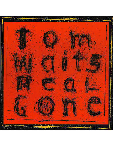Waits, Tom - Real Gone [CD] [Second Hand]