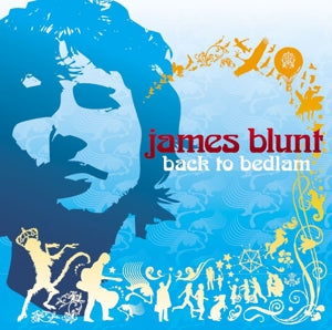 Blunt, James - Back To Bedlam: 2CD [CD]