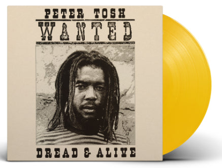 Tosh, Peter - Wanted Dread and Alive [Vinyl]