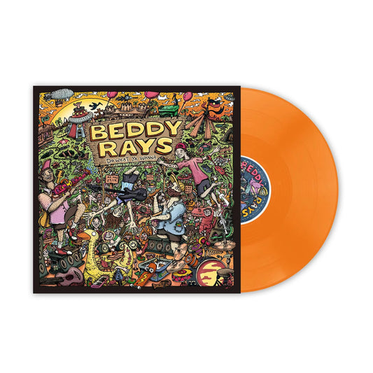 Beddy Rays - Do What You Wanna [Vinyl]