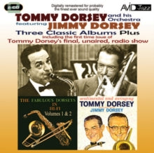 Dorsey, Tommy And His Orchestra Featurin - Three Classic Albums Plus: 2CD [CD]