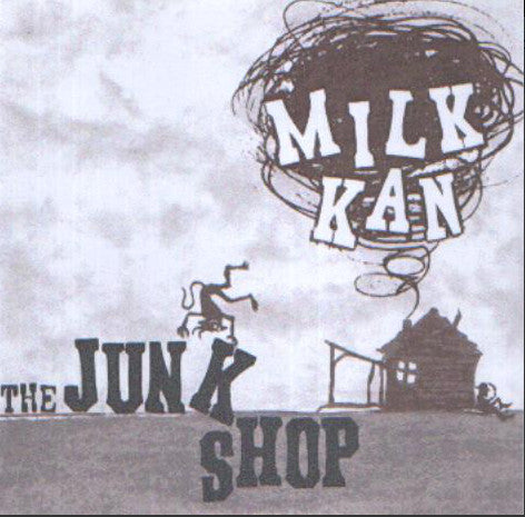 Milk Kan - Junk Shop [CD]