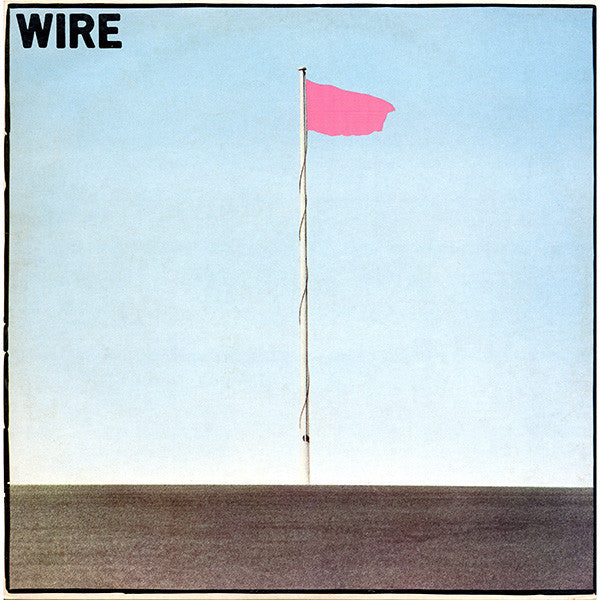 Wire - Pink Flag [Vinyl]