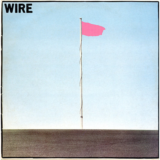 Wire - Pink Flag [Vinyl]