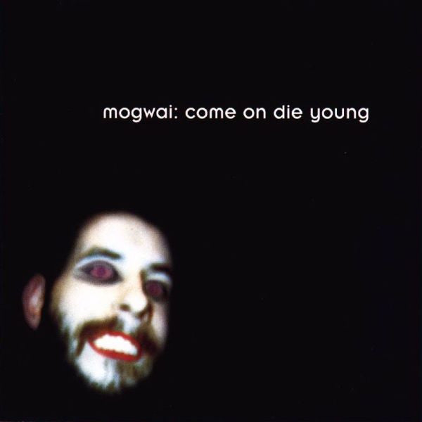 Mogwai - Come On Die Young [Vinyl]