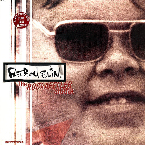 Fatboy Slim - Rockafeller Skank [12 Inch Single] [Second Hand]