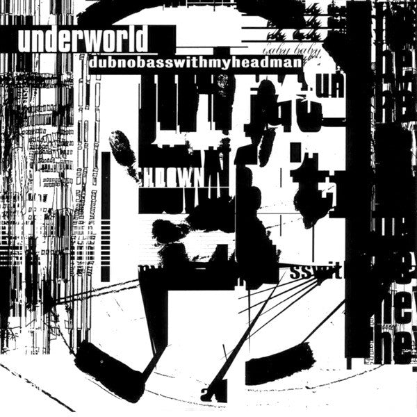 Underworld - Dubnobasswithmyheadman [CD] [Second Hand]