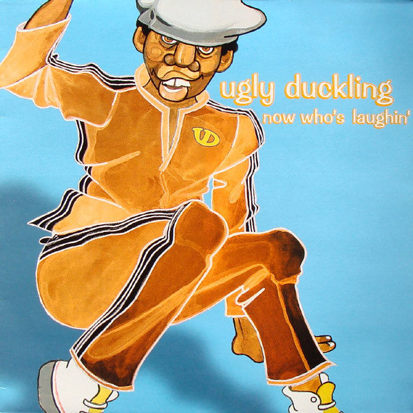 Ugly Duckling - Now Who's Laughin' [12 Inch Single] [Second Hand]
