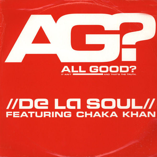 De La Soul Feat. Chaka Kahn - All Good? [12 Inch Single] [Second Hand]