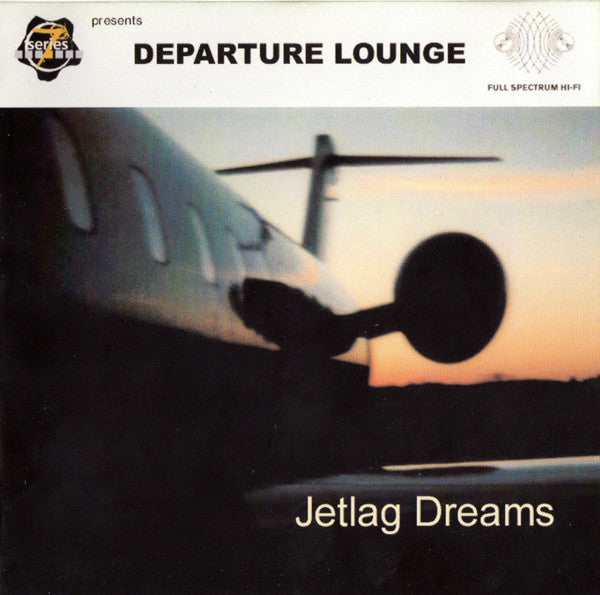 Departure Lounge - Jetlag Dreams [CD] [Second Hand]