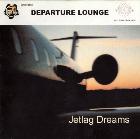 Departure Lounge - Jetlag Dreams [CD] [Second Hand]