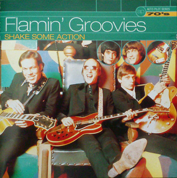 Flamin' Groovies - Shake Some Action [CD] [Second Hand]